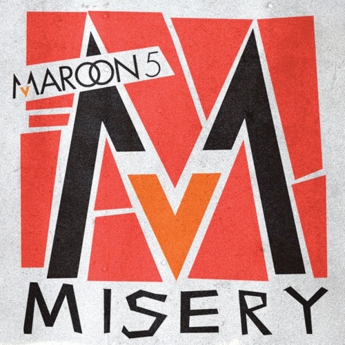 Misery sounds like a typical Maroon 5 